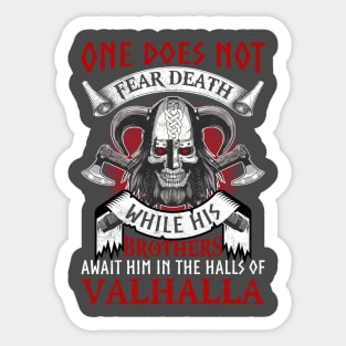 Viking T-Shirt One Does Not Fear Death Sticker